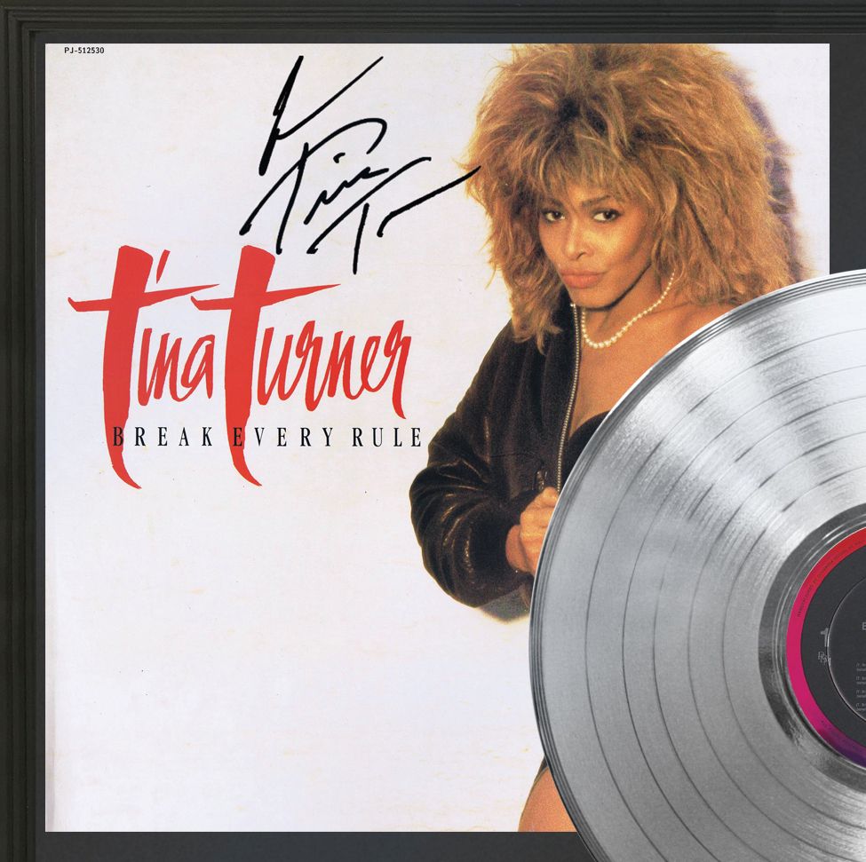 Tina Turner – Break Every Rule Platinum LP Record Framed Signature ...